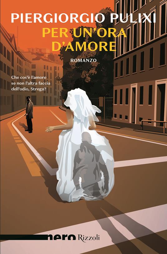 Piergiorgio Pulixi Per un'ora d'amore Piergiorgio Pulixi Per un'ora d'amore